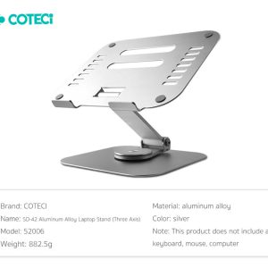 نگهدارنده لپ تاپ و مک بوک سه محوره آلومینیومی کوتتسی COTECi SD-42 Aluminum Alloy Laptop Stand 52006